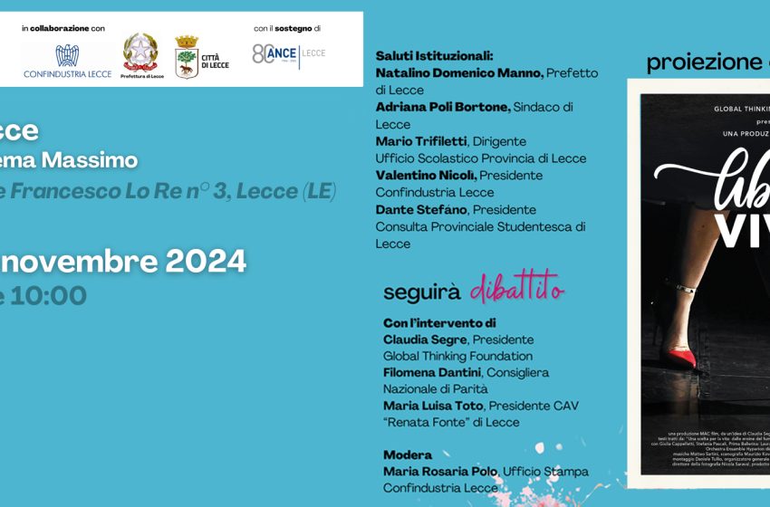  AL CINEMA MASSIMO DI LECCE LA PROIEZIONE DEL DOCUFILM “LIBERE DI VIVERE”